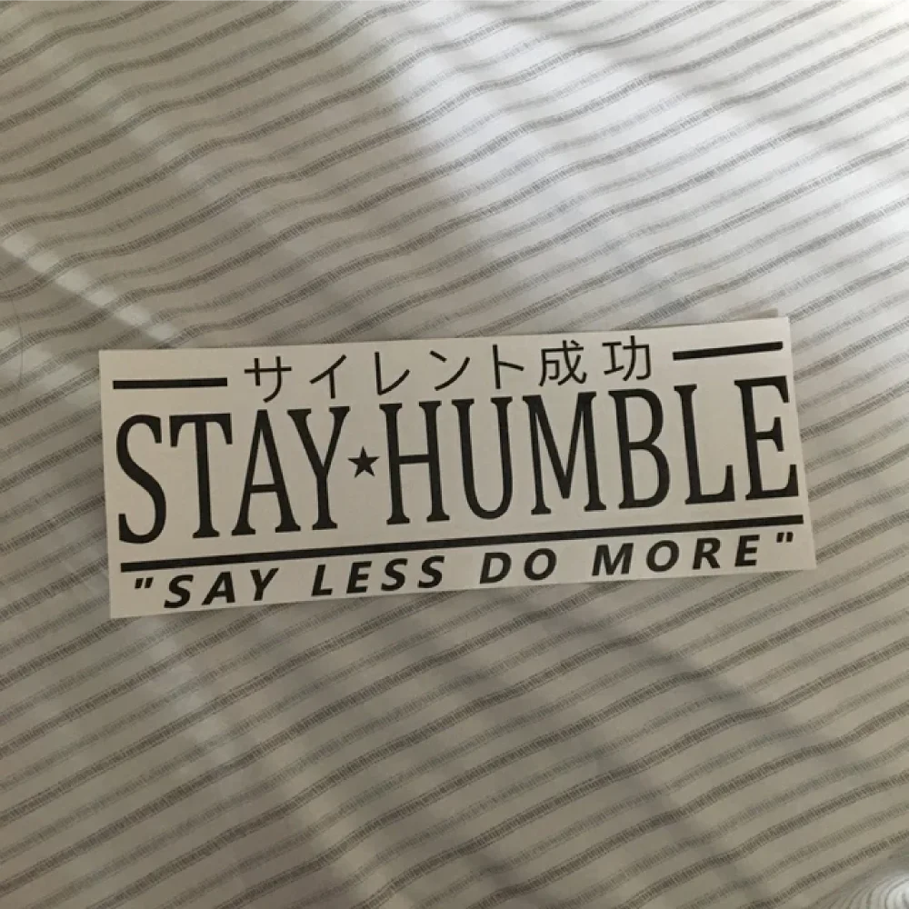 Stay Humble JDM Sticker